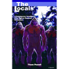 The Locals: A Contemporary Investigation of the Bigfoot/Sasquatch Phenomenon - Paperback