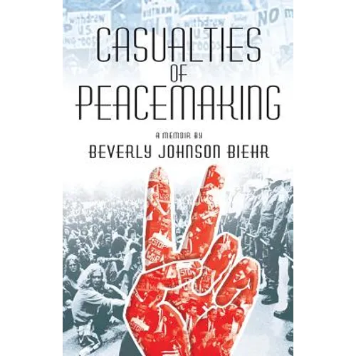 Casualties of Peacemaking - Paperback