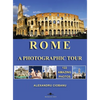 Rome a photographic tour: 122 amazing photos - Hardcover