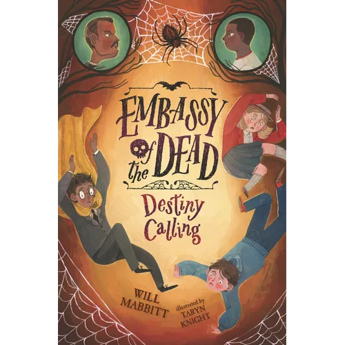 Embassy of the Dead: Destiny Calling - Hardcover