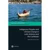 Indigenous Peoples and Climate Change in Latin America and the Caribbean - Paperback