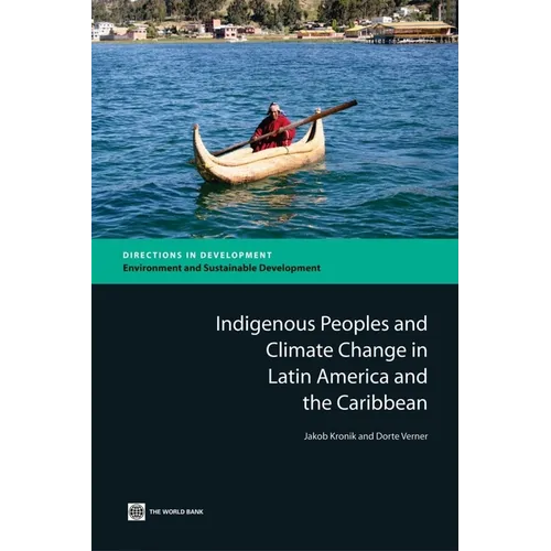 Indigenous Peoples and Climate Change in Latin America and the Caribbean - Paperback