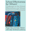 School Effectiveness for Whom? - Paperback