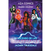 Aza Comics El Ascenso De Las Guardianas - Paperback