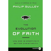 The Evolution of Faith LP - Paperback