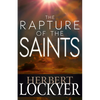 The Rapture of the Saints - Paperback