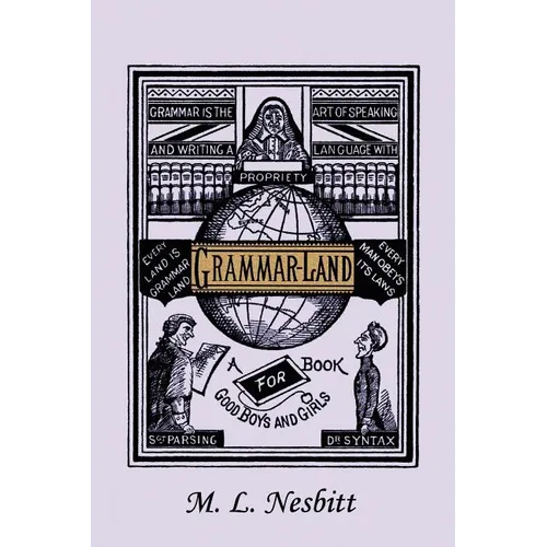 Grammar-Land (Yesterday's Classics) - Paperback