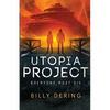 Utopia Project- Everyone Must Die - Paperback