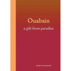 Ouabain: a gift from paradise - Paperback