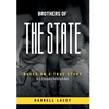 Brothers of the State - Hardcover