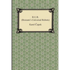 R.U.R. (Rossum's Universal Robots) - Paperback