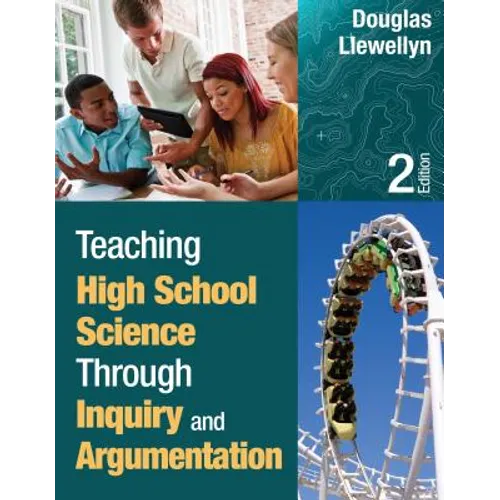 Teaching High School Science Through Inquiry and Argumentation - Paperback