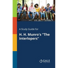 A Study Guide for H. H. Munro's "The Interlopers" - Paperback