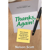Thanks, Again!: More Simple, Inexpensive Ways for Busy Leaders to Recognize Staff - Paperback