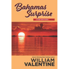 Bahamas Surprise - Paperback