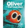 Oliver the Curious Owl - Hardcover