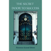 The Secret Door to Success - Paperback