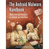 The Android Malware Handbook: Detection and Analysis by Human and Machine - Paperback