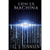 Exin Ex Machina: Asterion Noir Book 1 - Paperback