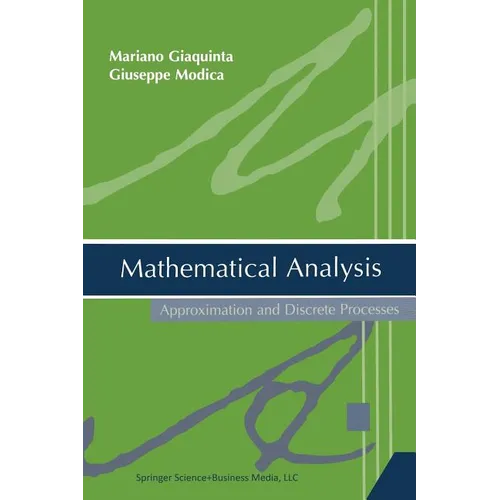 Mathematical Analysis: Approximation and Discrete Processes - Paperback