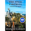 The Final Farewell: A Northwest Cozy Mystery - Paperback