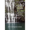 A Vanished Arcadia: Being Some Accounts of the Jesuits in Paraguay 1607-1767 - Paperback
