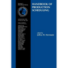 Handbook of Production Scheduling - Paperback