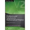 Problems and Solutions in Mathematical Finance, Volume 2: Equity Derivatives - Hardcover
