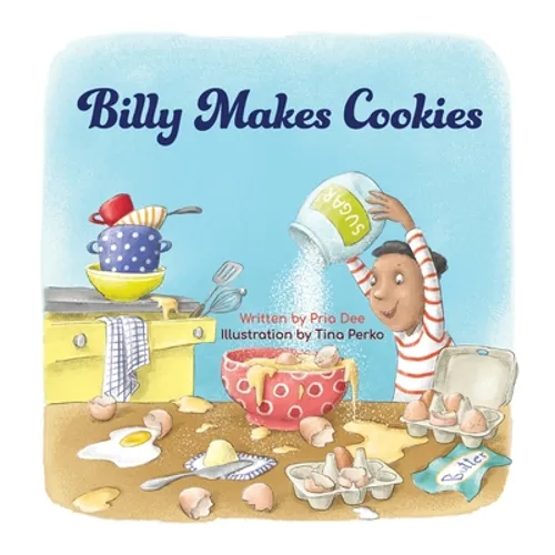 Billy Makes Cookies - Hardcover