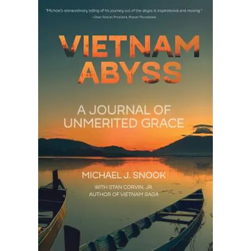 Vietnam Abyss: A Journal of Unmerited Grace - Hardcover