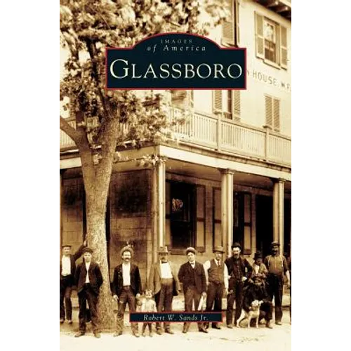 Glassboro - Hardcover