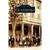 Glassboro - Hardcover