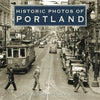Historic Photos of Portland - Hardcover