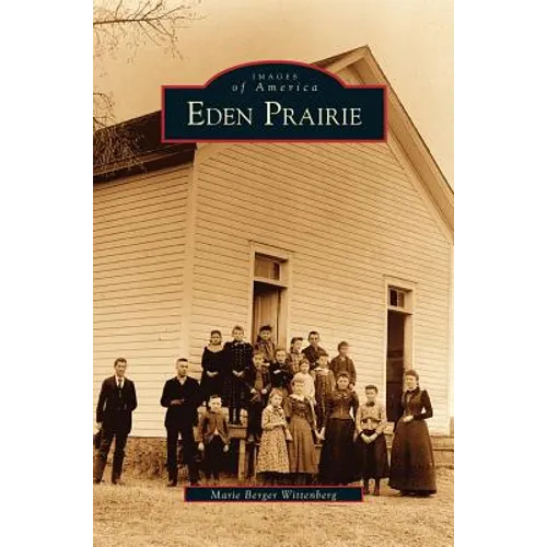 Eden Prairie - Hardcover