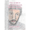 The Search For the Mysterious Second Adam: a Jake Jezreel Adventure - Hardcover
