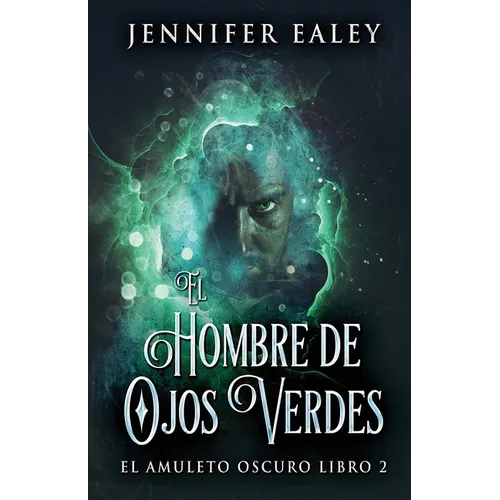 El Hombre de Ojos Verdes - Paperback