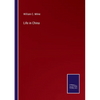 Life in China - Paperback