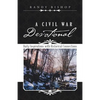 A Civil War Devotional: Daily Inspirations with Historical Connections - Paperback