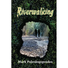 Riverwalking - Paperback