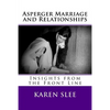 Asperger Marriage and Relationships: Insights from the Front Line - Paperback
