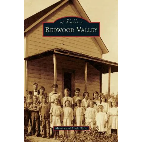 Redwood Valley - Hardcover