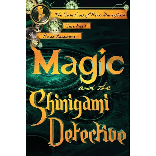Magic and the Shinigami Detective - Paperback