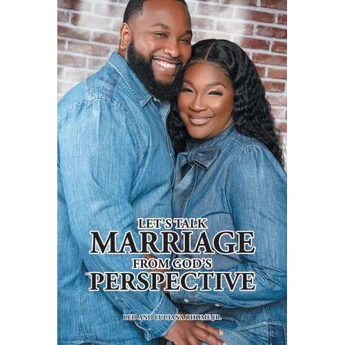 Let's Talk Marriage from God's Perspective - Paperback