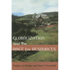 Globalization and the Race for Resources - Paperback
