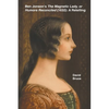 Ben Jonson's The Magnetic Lady, or Humors Reconciled (1632): A Retelling - Paperback
