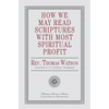 How We May Read Scriptures with Most Spiritual Profit - Paperback