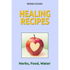 Healing Recipes - Paperback