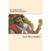 El Gaucho Martin Fierro - Paperback