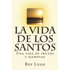 La vida de los Santos - Paperback