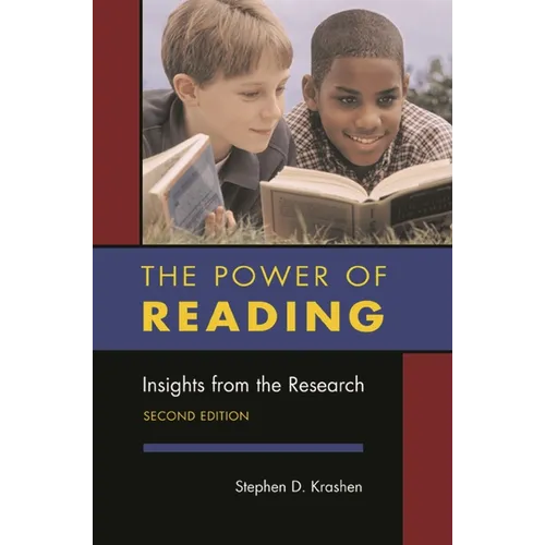 The Power of Reading, Second Edition: Insights from the Research - Paperback